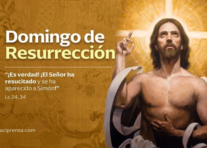 Hoy es Domingo de Resurrección, inicio de la Octava de Pascua