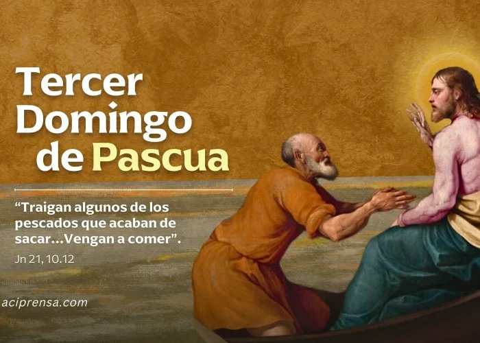 Hoy es el Tercer Domingo de Pascua 2026